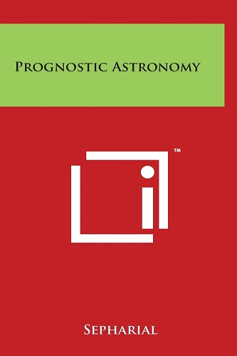 Prognostic Astronomy By Sepharial