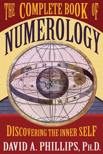 The Complete Book of Numerology By David A. Phillips