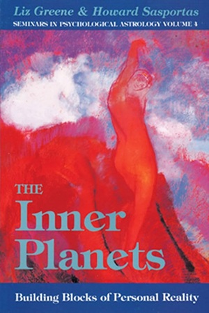The Inner Planets - Building Blocks of Personal Reality – Liz Greene & Howard Sasportas