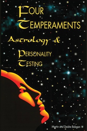 Martin Bobgan, Deidre Bobgan - Four Temperaments, Astrology & Personality Testing
