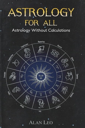 Astrology for All (Alan Leo)