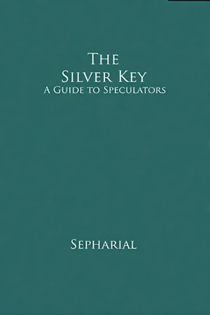 The Silver Key By Sepharial