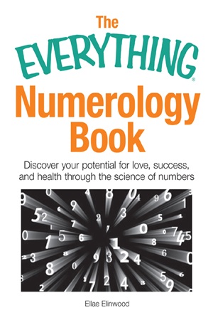 The Everything Numerology Book (Ellae Elinwood)